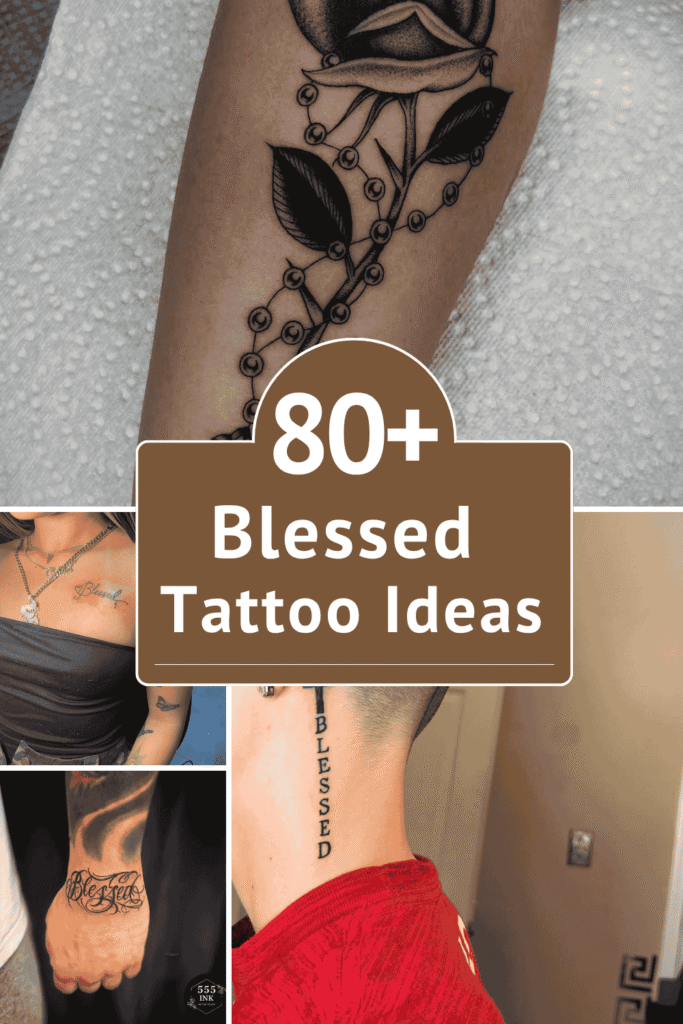 Blessed Tattoo Ideas