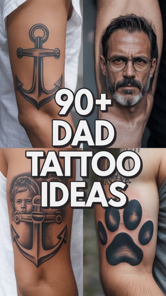 Dad Tattoo Ideas