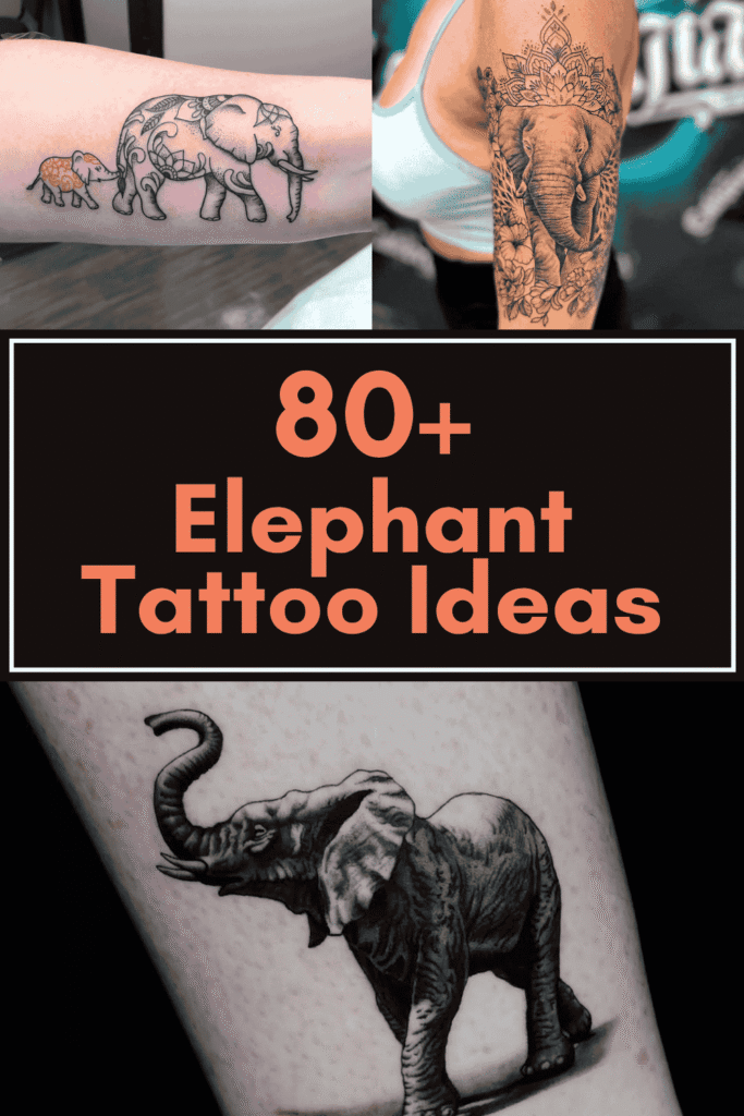 Elephant Tattoo Ideas