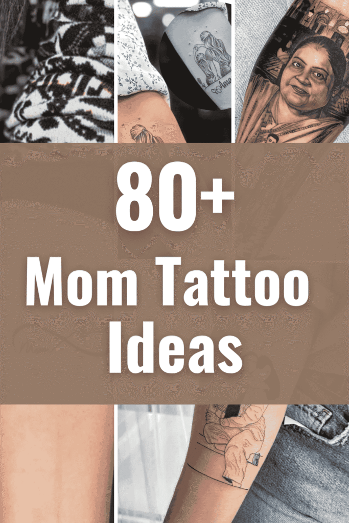 Mom Tattoo Ideas