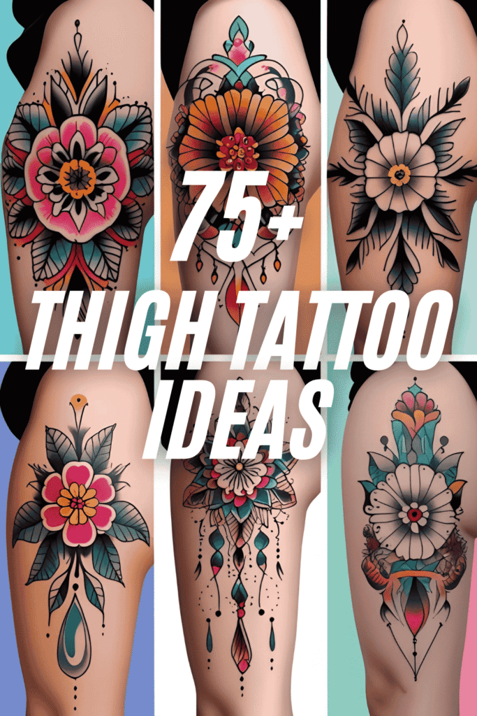 Thigh Tattoo Ideas