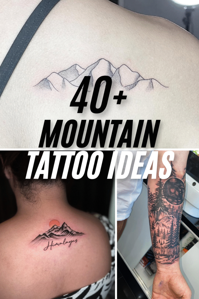 Mountain Tattoo Ideas