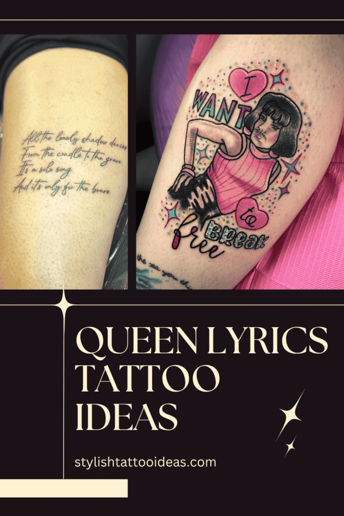 Queen Lyrics Tattoo Ideas