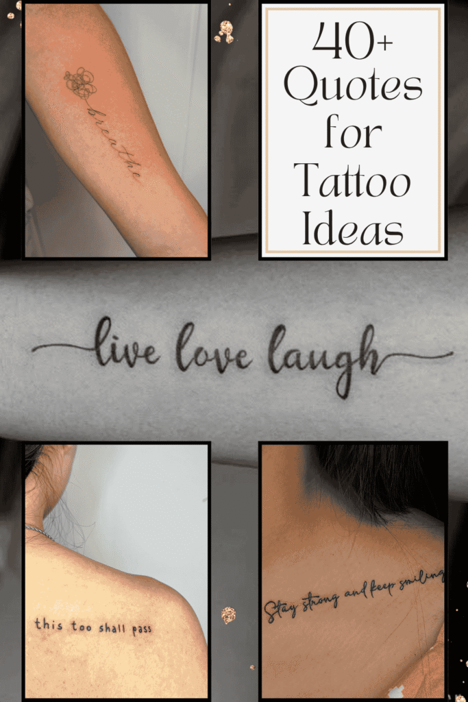 Quotes for Tattoo Ideas