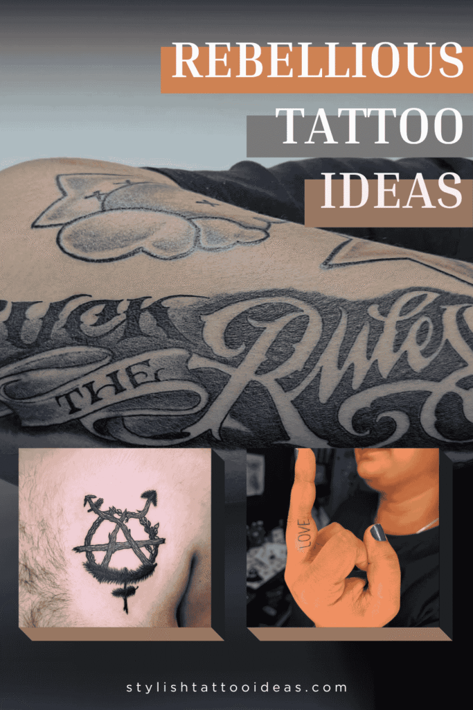 Rebellious Tattoo Ideas